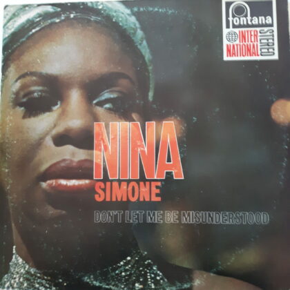 Nina Simone - Don't let me be misunderstood (VERKOCHT)