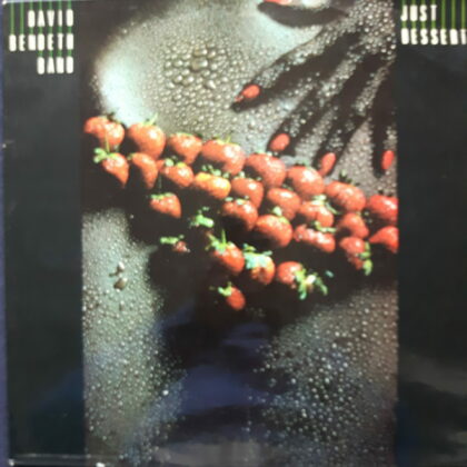 David Bendeth Band - Just Dessert