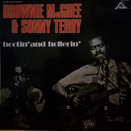 Brownie McGhee & Sonny Terry - Hootin' and hollerin'